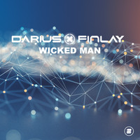 Darius & Finlay - Wicked Man