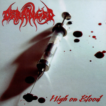 Deranged - High on Blood