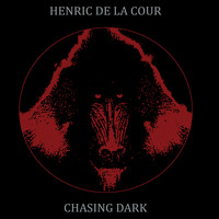 Henric de la Cour - Chasing Dark