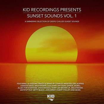 Various Artists - KID Recordings Presents Sunset Sounds, Vol. 1