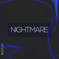 Rick Flxx - Nightmare