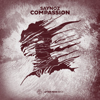 Saynoz - Compasion (Explicit)