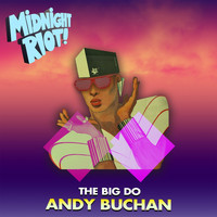 Andy Buchan - The Big Do