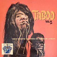 Arthur Lyman - Taboo Volume 2