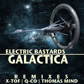 Electric Bastards - Galactica