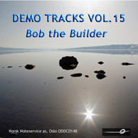 Norsk Noteservice Wind Orchestra - Vol. 15: Bob the Builder - Demo Tracks