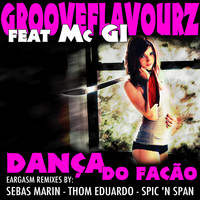 Grooveflavourz - Dança Do Facão