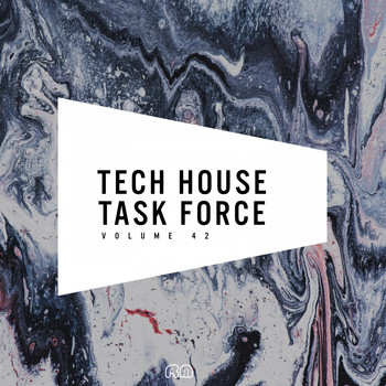 Various Artists - Tech House Task Force, Vol. 42