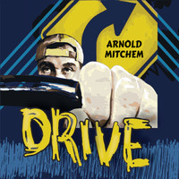 Arnold Mitchem - Drive