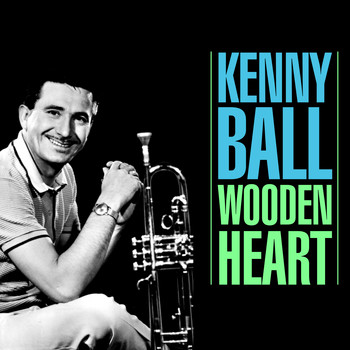 Kenny Ball - Wooden Heart