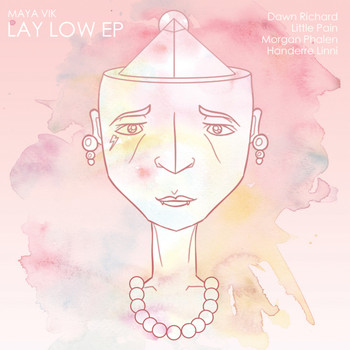 Maya Vik - Lay Low EP