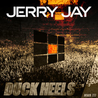 Jerry Jay - Duck Heels