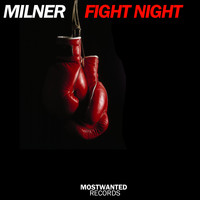 Milner - Fight Night