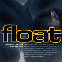 Float - Against the Tide
