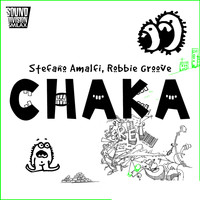 Stefano Amalfi, Robbie Groove - Chaka