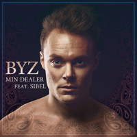 Byz - Min Dealer (feat. Sibel)