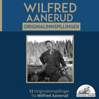 Wilfred Aanerud - Wilfred Aanerud