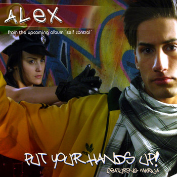 Alex Featuring Marwa - Put Your Hands Up! - Single