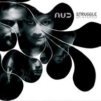 Nud - Struggle in Stereo 1