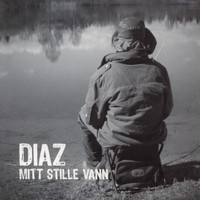 Diaz - Mitt Stille Vann