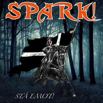 Spark! - Stå Emot!
