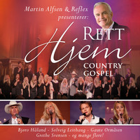Reflex & Martin Alfsen - Rett Hjem (Country Gospel)