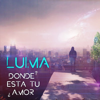 Luima - Donde Esta Tu Amor