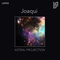 JOAQUI - Astral Projection