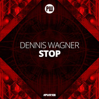 Dennis Wagner - Stop