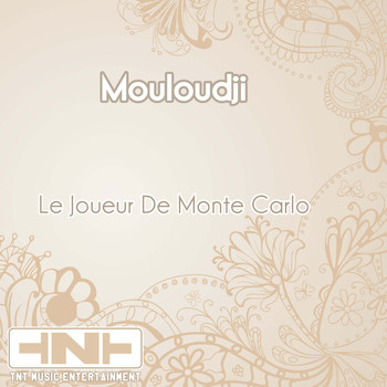 Mouloudji - Le Joueur De Monte Carlo