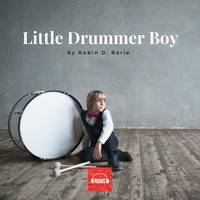 Robin D. Rorie - Little Drummer Boy