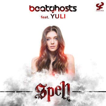 BeatGhosts feat. Yuli - Spell