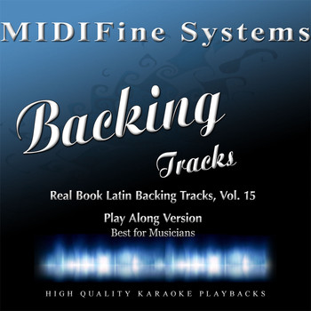 MIDIFine Systems - Real Book Latin Backing Tracks, Vol. 15 (Play Along Version)