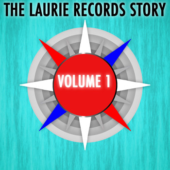 Various Artists - The Laurie Records Story Volume 1