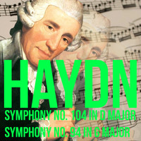 Haydn - Haydn Symphony No. 104 In D Major & Symphony No. 94 In G Major