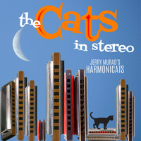 Jerry Murad's Harmonicats - The Cats in Stereo