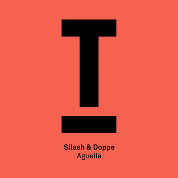 Sllash & Doppe - Aguella