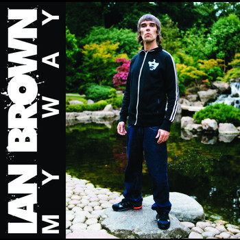 Ian Brown - My Way