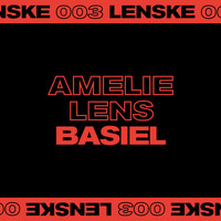 Amelie Lens - Basiel EP