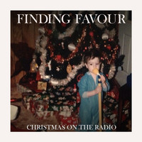 Finding Favour - Christmas On The Radio