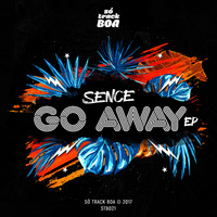 Sence - Go Away