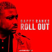 Gappy Ranks - Roll Out