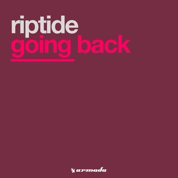 Riptide - Going Back