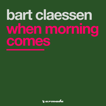 Bart Claessen - When Morning Comes