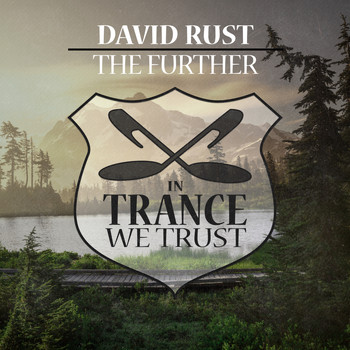 David Rust - The Further