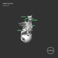 Mario Ochoa - Gryphon EP