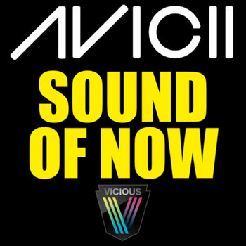 Avicii - Sound Of Now