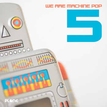 Various Artists - We Are Machine Pop 5