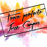 Josse Campos - Trece Perfecto