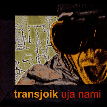 Transjoik - Uja Nami